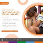 Capacitación sobre «Herramientas para un mejor abordaje frente a casos de abuso sexual infantil».